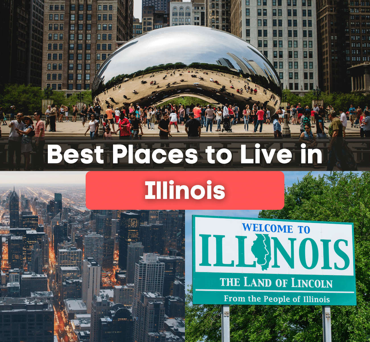 Best cities to live in Illinois - Where are the best places to live in Illinois?