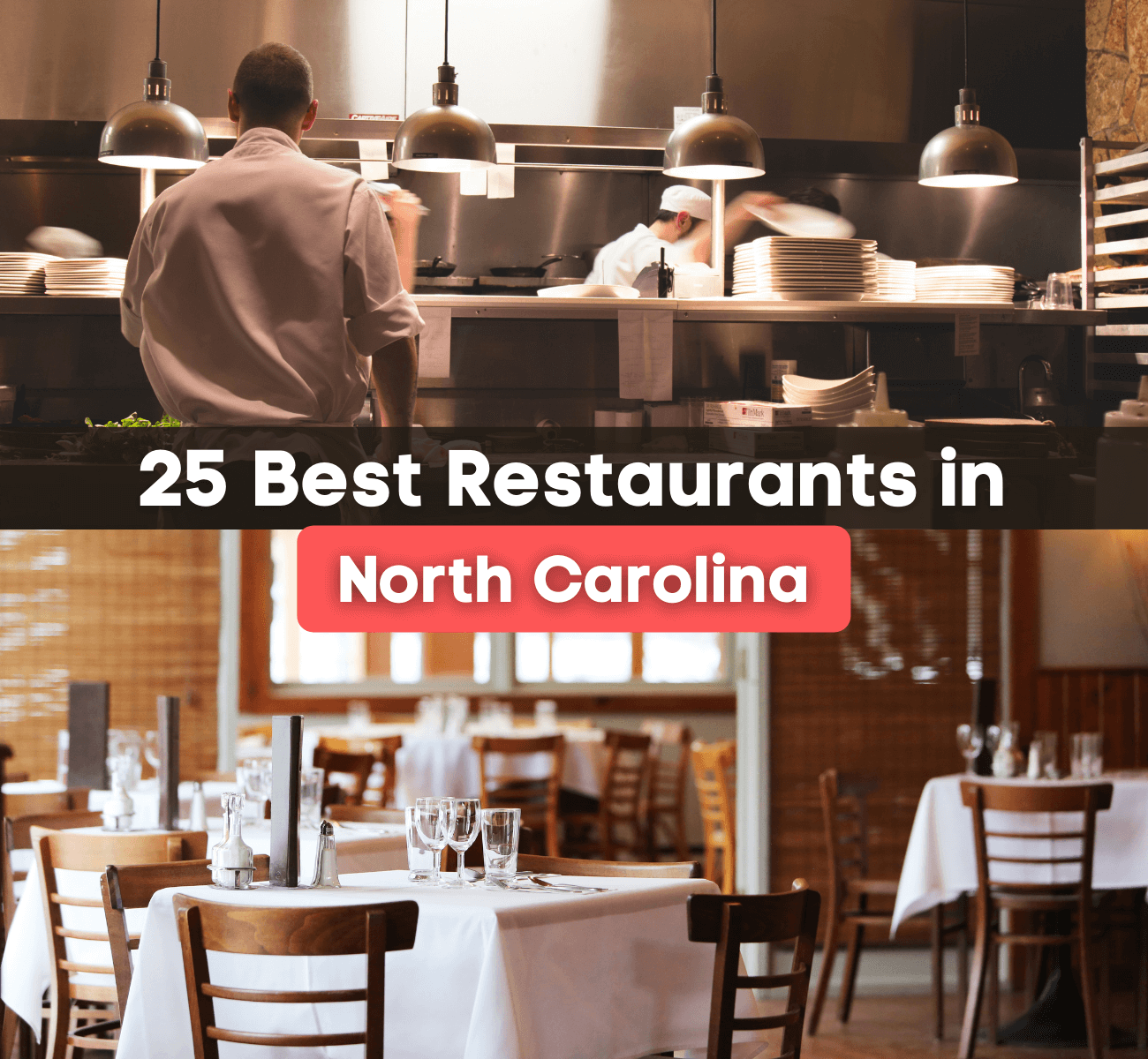 25 Best Restaurants In North Carolina