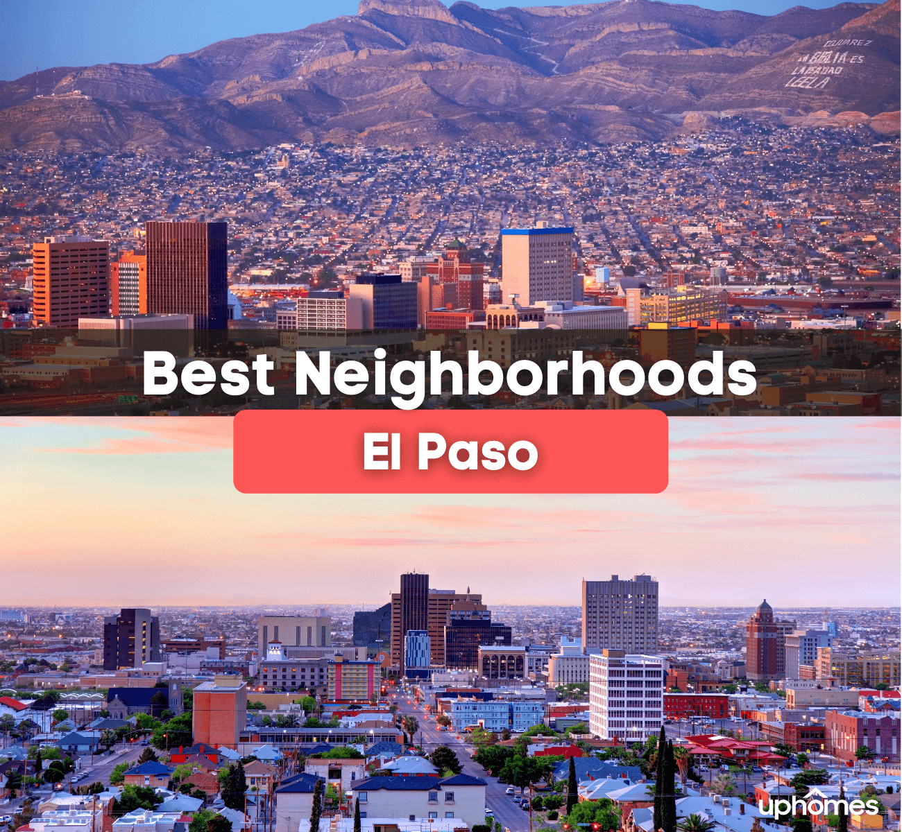 Best neighborhoods in El Paso, TX - What are the best places to live in El Paso Texas?