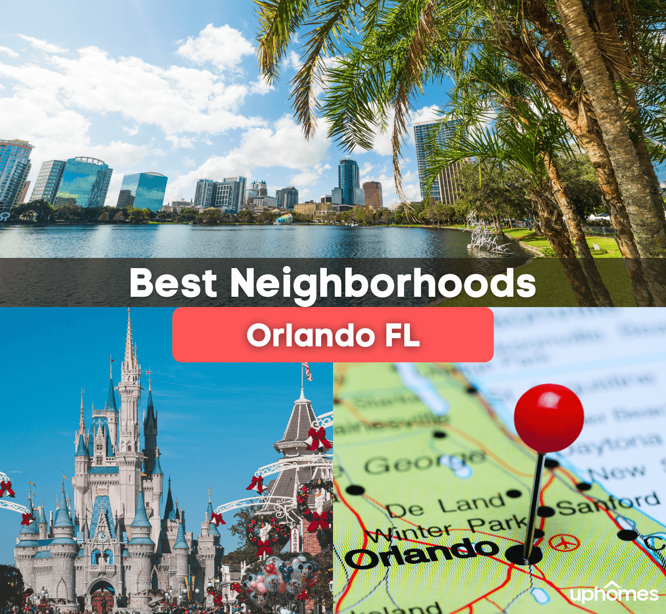 Best Neighborhoods in Orlando, FL - Here are the Best Places to Live in Orlando, Florida!