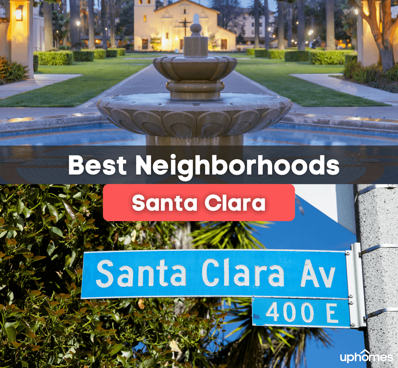 Best Neighborhoods in Santa Clara, CA - Here are the 7 best places to live in Santa Clara, California!