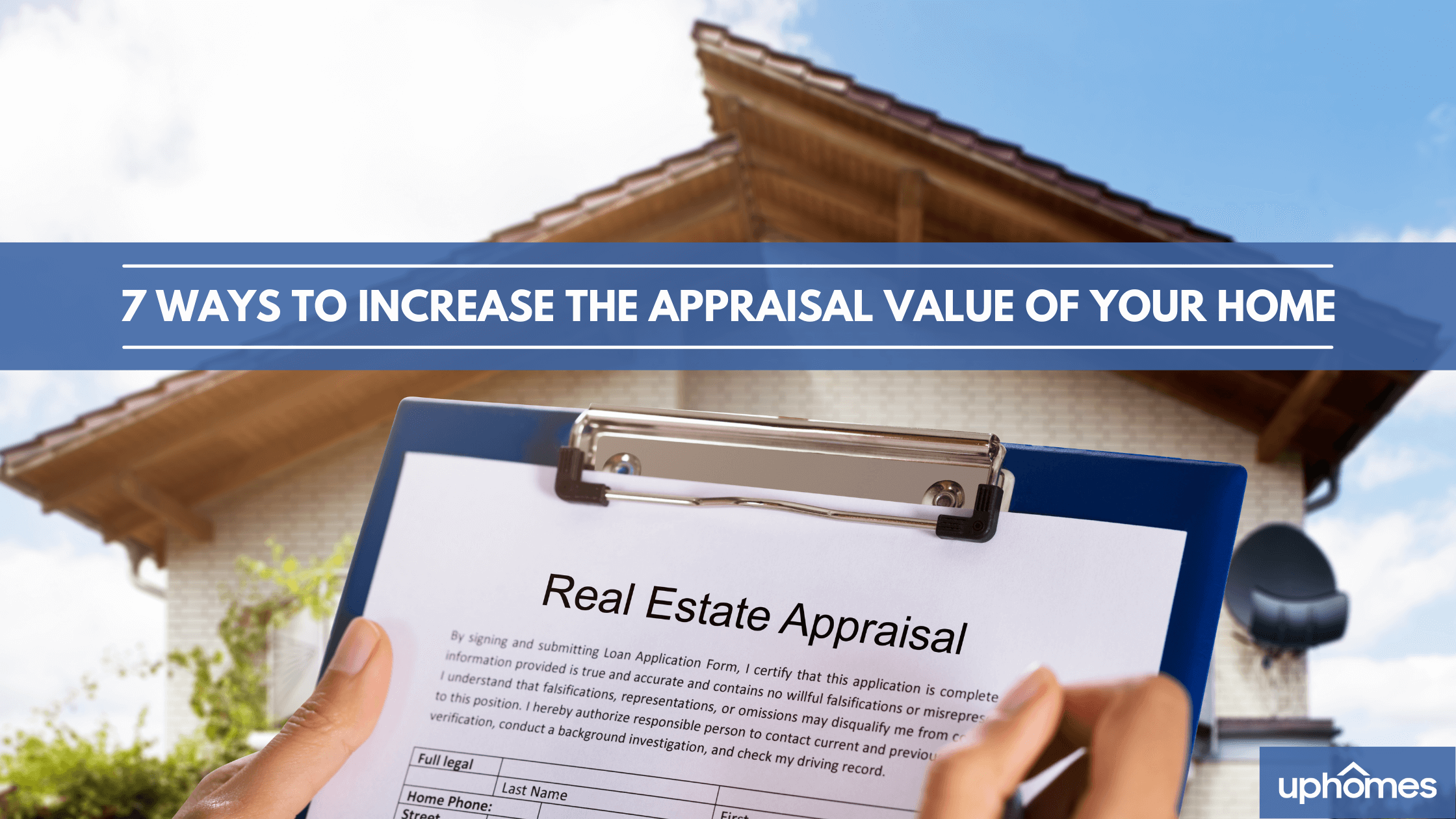 7 Ways To Increase the Appraisal Value of Your Home - Strengthen the Appraisal Value!
