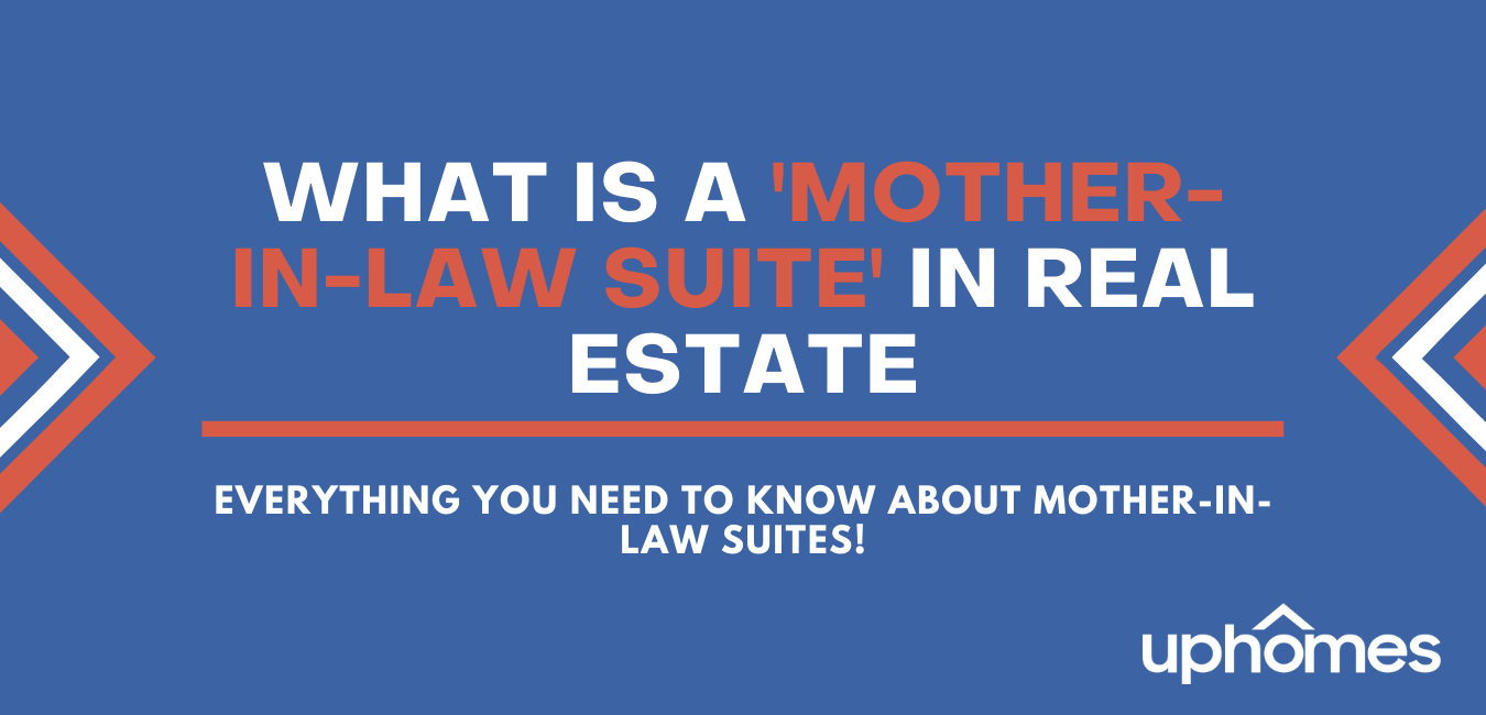 What is a Mother In Law Suite in Real Estate?