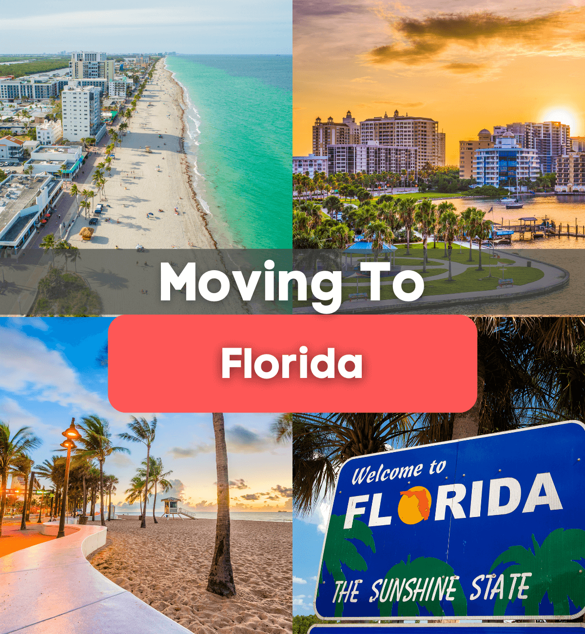 Moving to Florida - What is it like living in Florida?