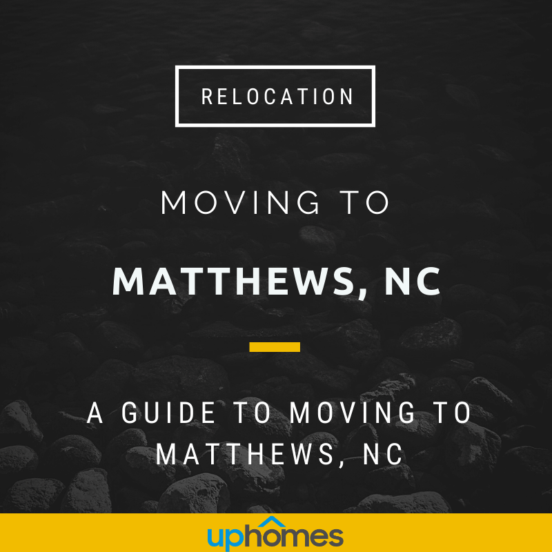 Moving to Matthews NC - What is it like living in Matthews, NC?