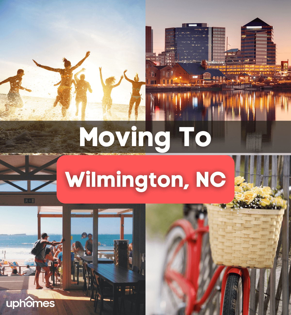 Moving to Wilmington, NC - What is like living in Wilmington, North Carolina?