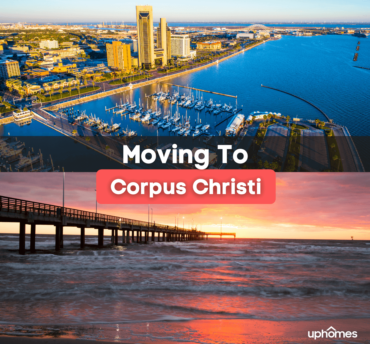 Moving to Corpus Christi TX - What is it like living in Corpus Christi?