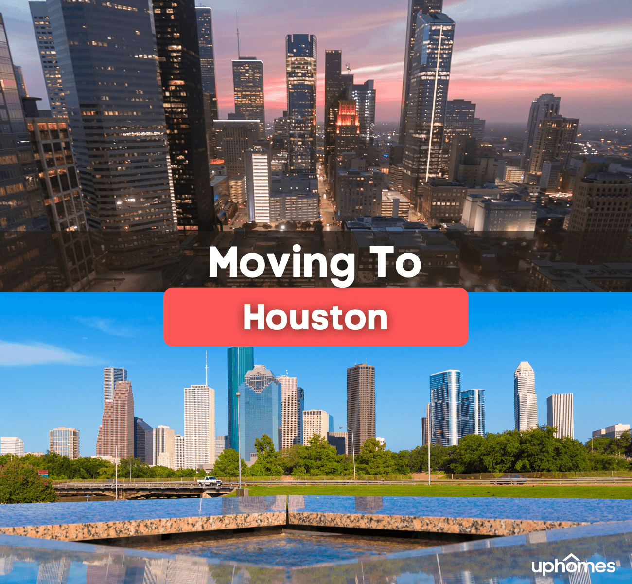 Moving to Houston, TX - What is it like living in Houston, Texas?
