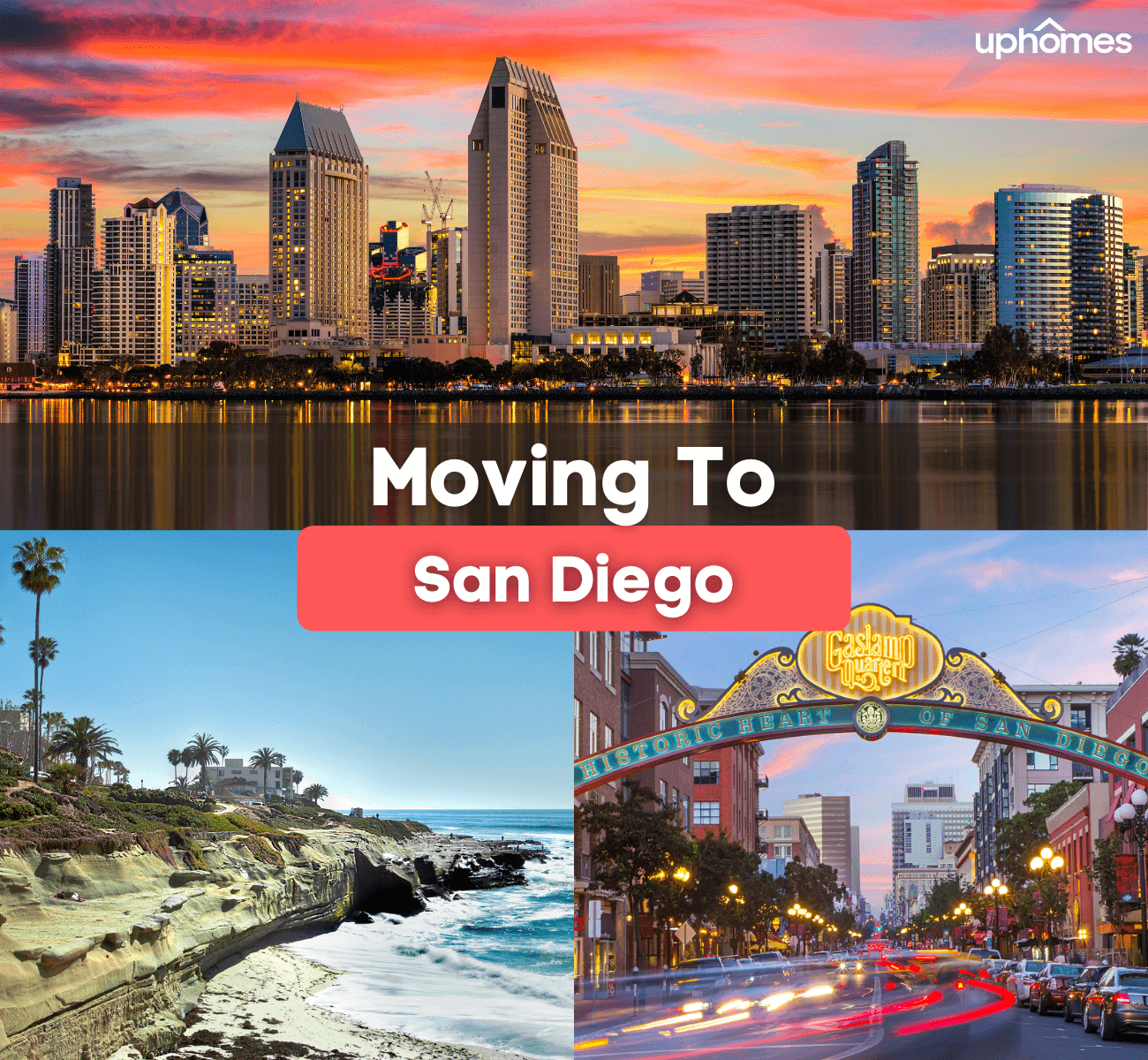 Moving to San Diego, CA - what is it like living in San Diego?