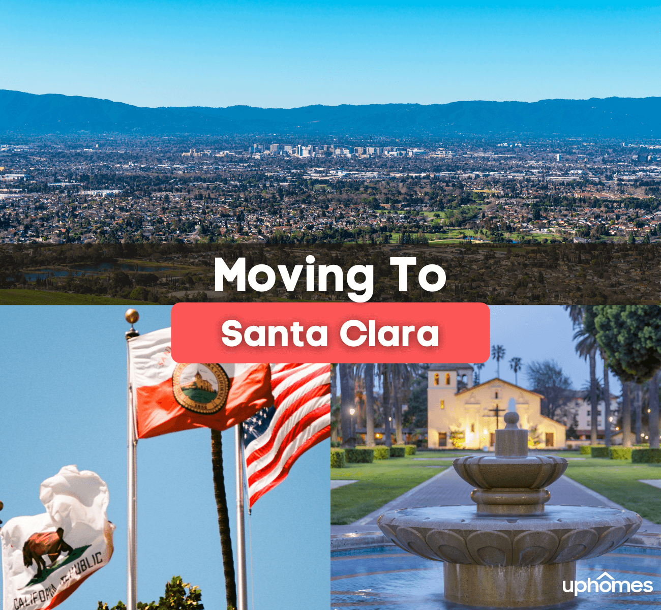 9 Things to Know BEFORE Moving to Santa Clara CA