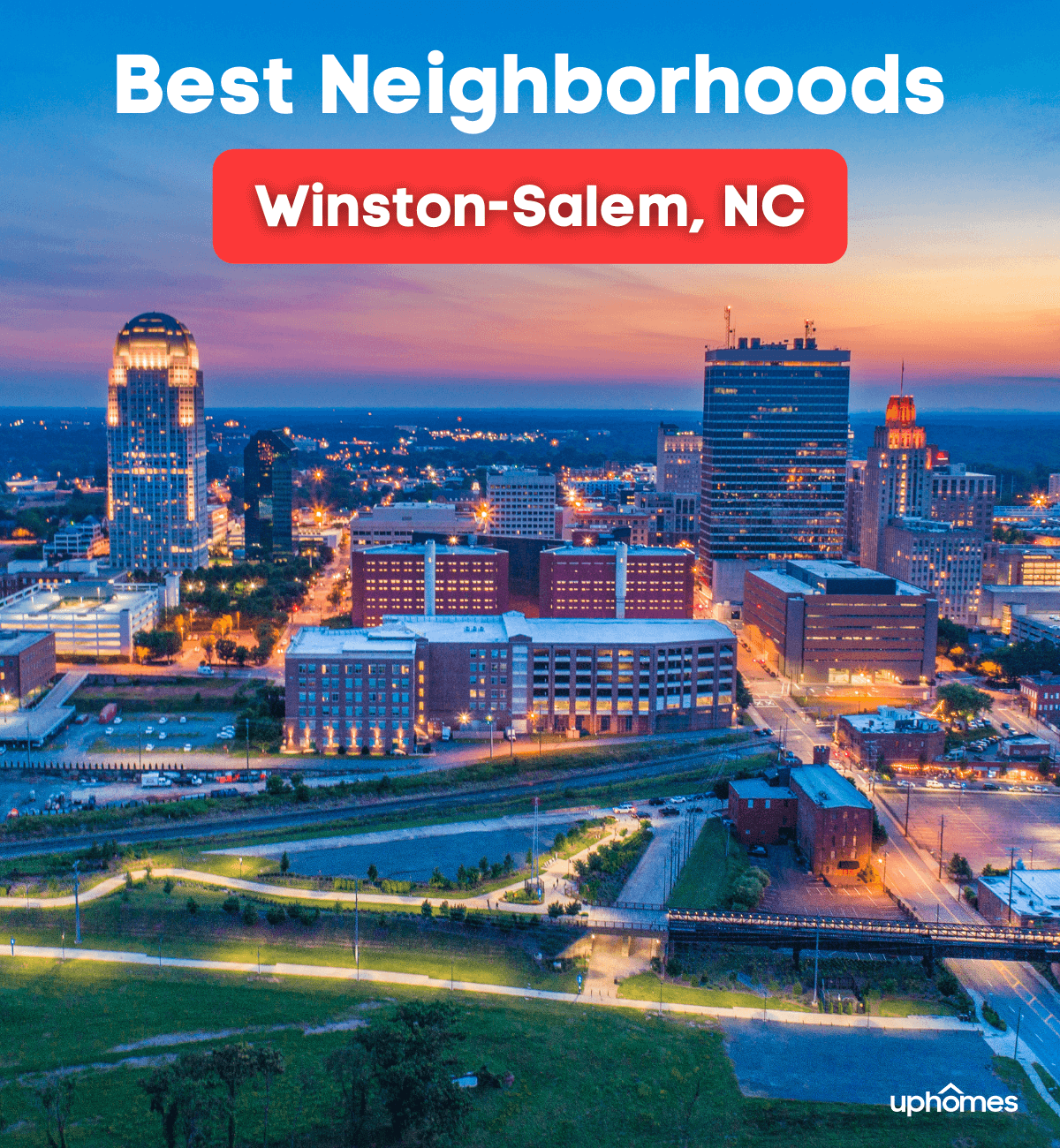 15 Best Neighborhoods in Winston-Salem NC