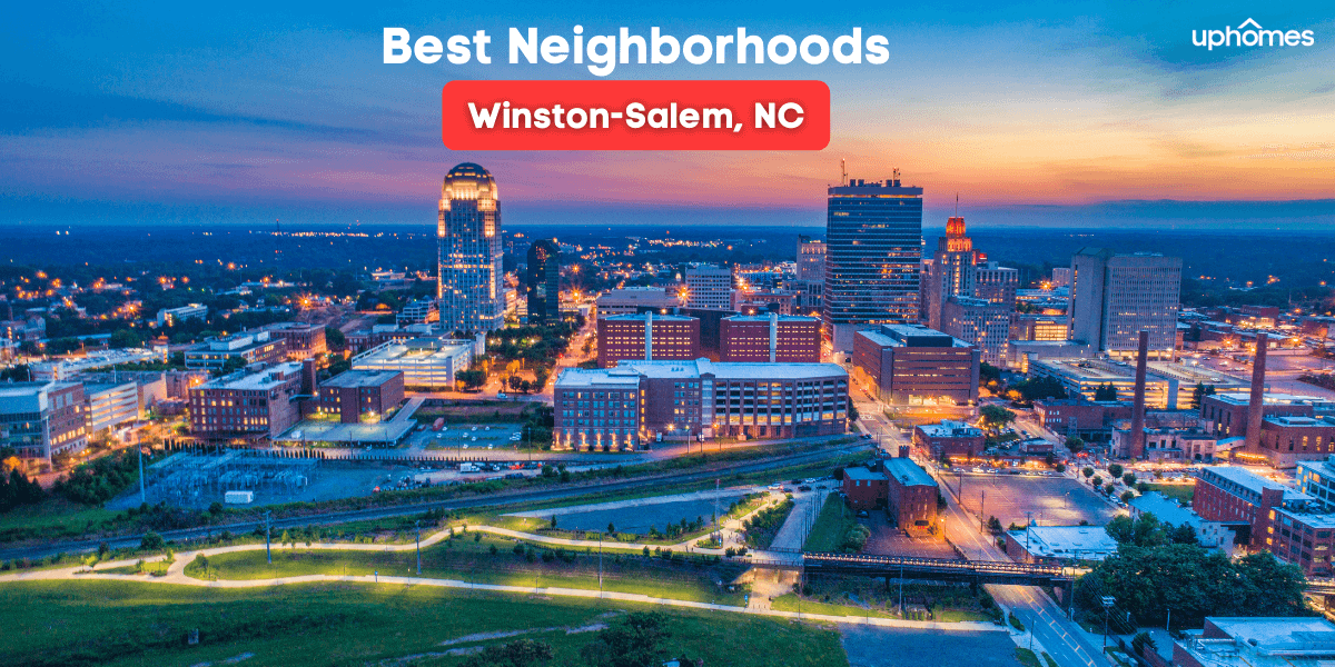 Best Neighborhoods to Live in Winston-Salem