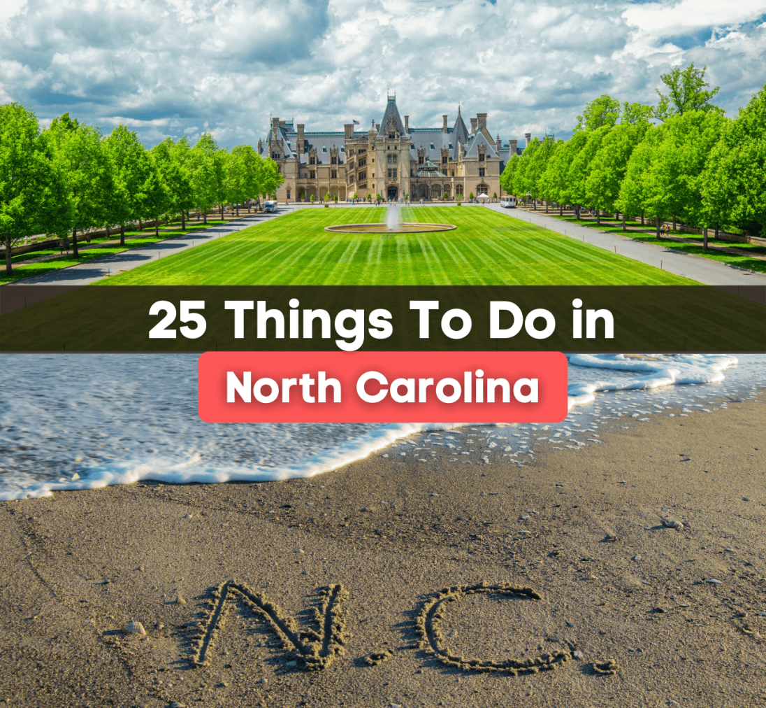 25 Things To Do in North Carolina