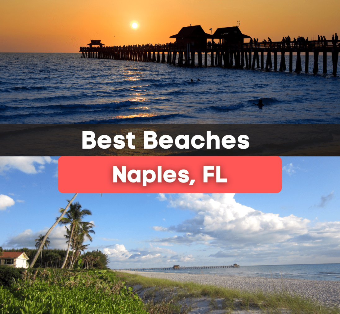 10 Best Beaches Near Naples, FL