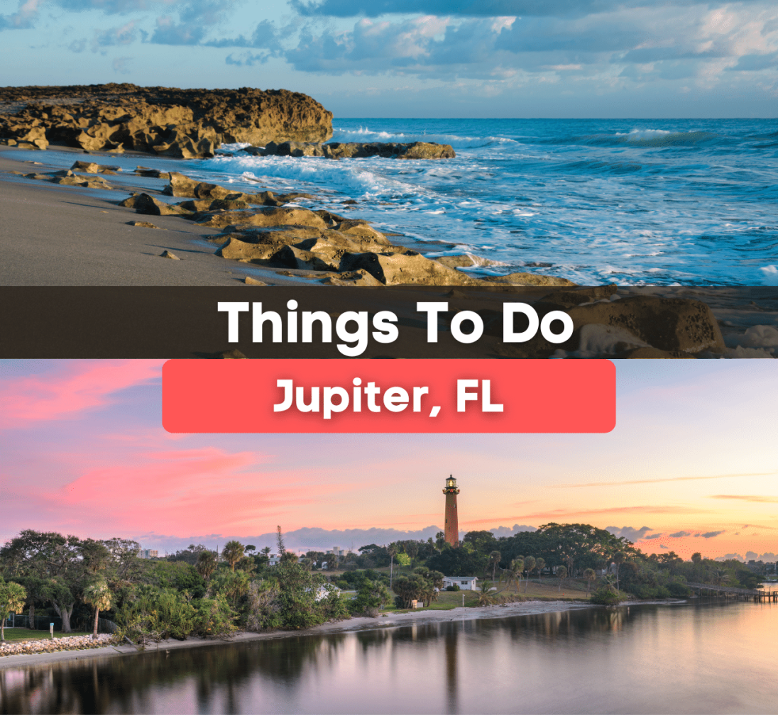 10 Things to Do in Jupiter, Florida