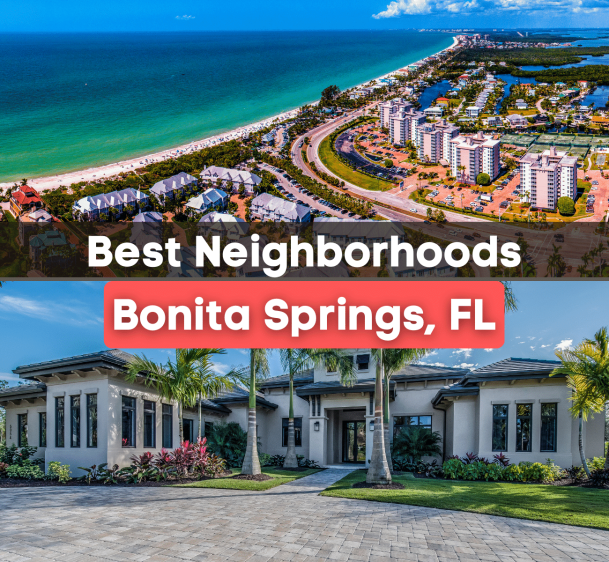 5 Best Neighborhoods in Bonita Springs, FL