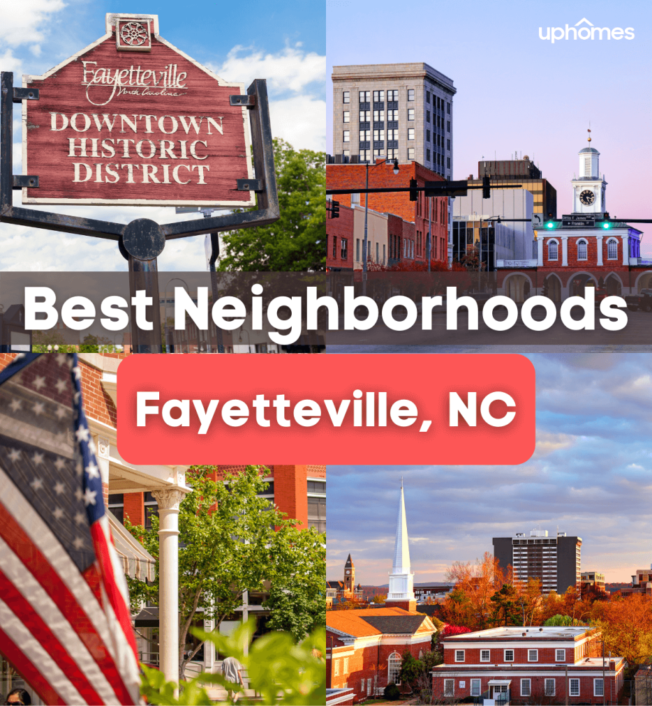 11 Best Neighborhoods in Fayetteville, NC