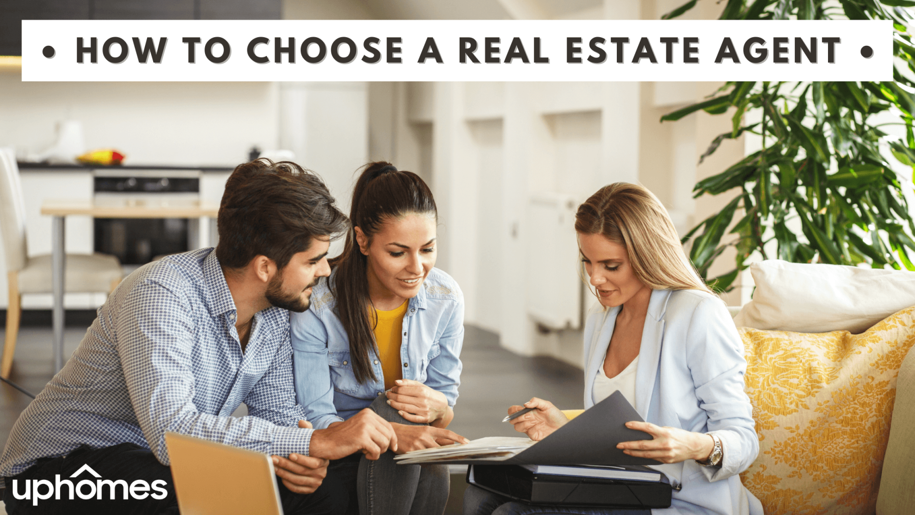 5 Key Takeaways: How to Choose a Real Estate Agent