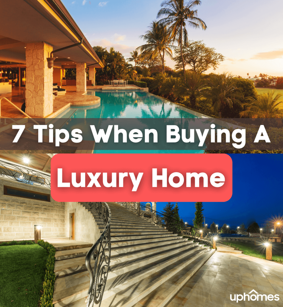 7 Takeaways: Buying a Luxury Home