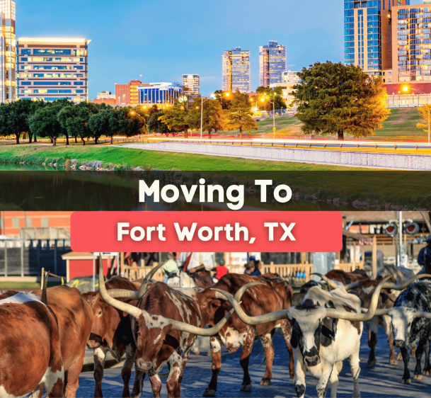 10 Things to Know BEFORE Moving to Fort Worth, TX
