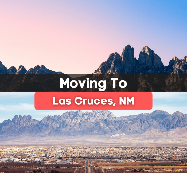 7 Things to Know BEFORE Moving to Las Cruces, NM