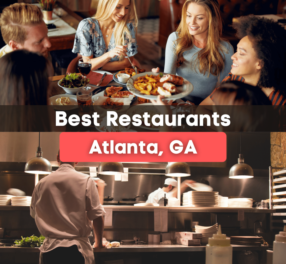 10 Best Restaurants in Atlanta, GA