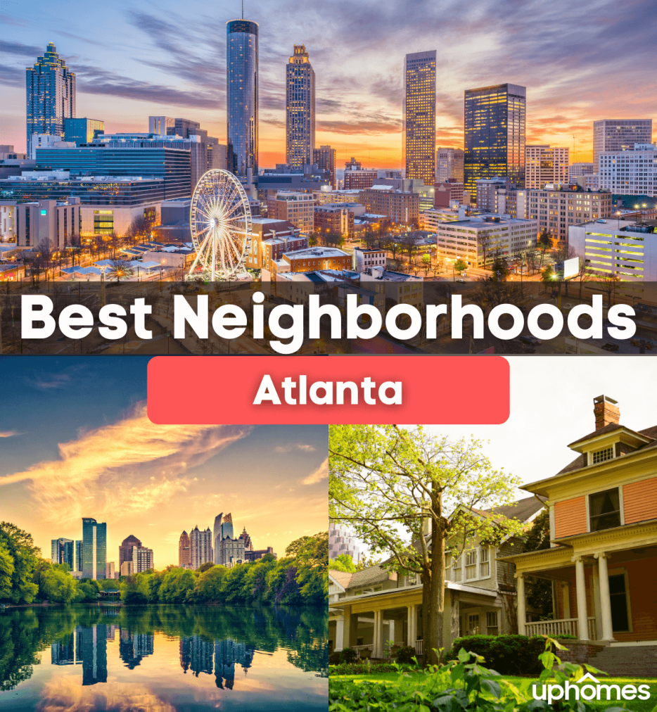 9 Best Neighborhoods in Atlanta, GA
