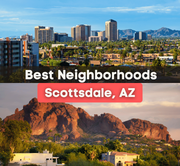 10 Best Neighborhoods in Scottsdale, AZ