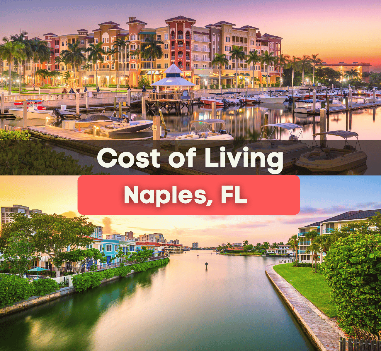 Is Naples Florida expensive to live?