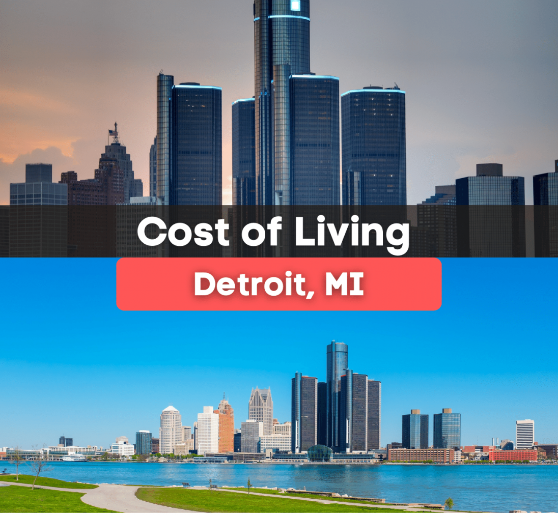 What's the Cost of Living in Detroit, MI?