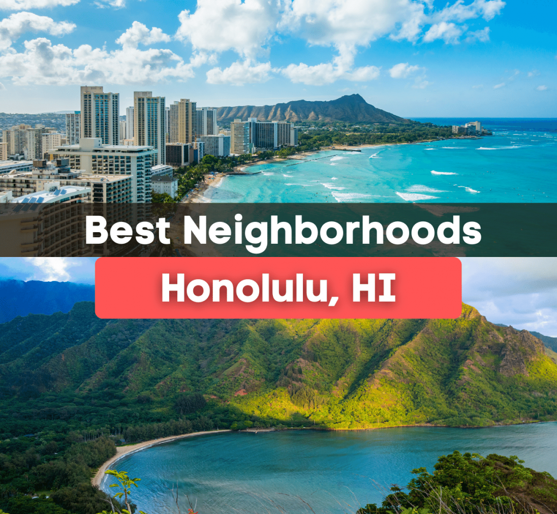 7 Best Neighborhoods in Honolulu, HI