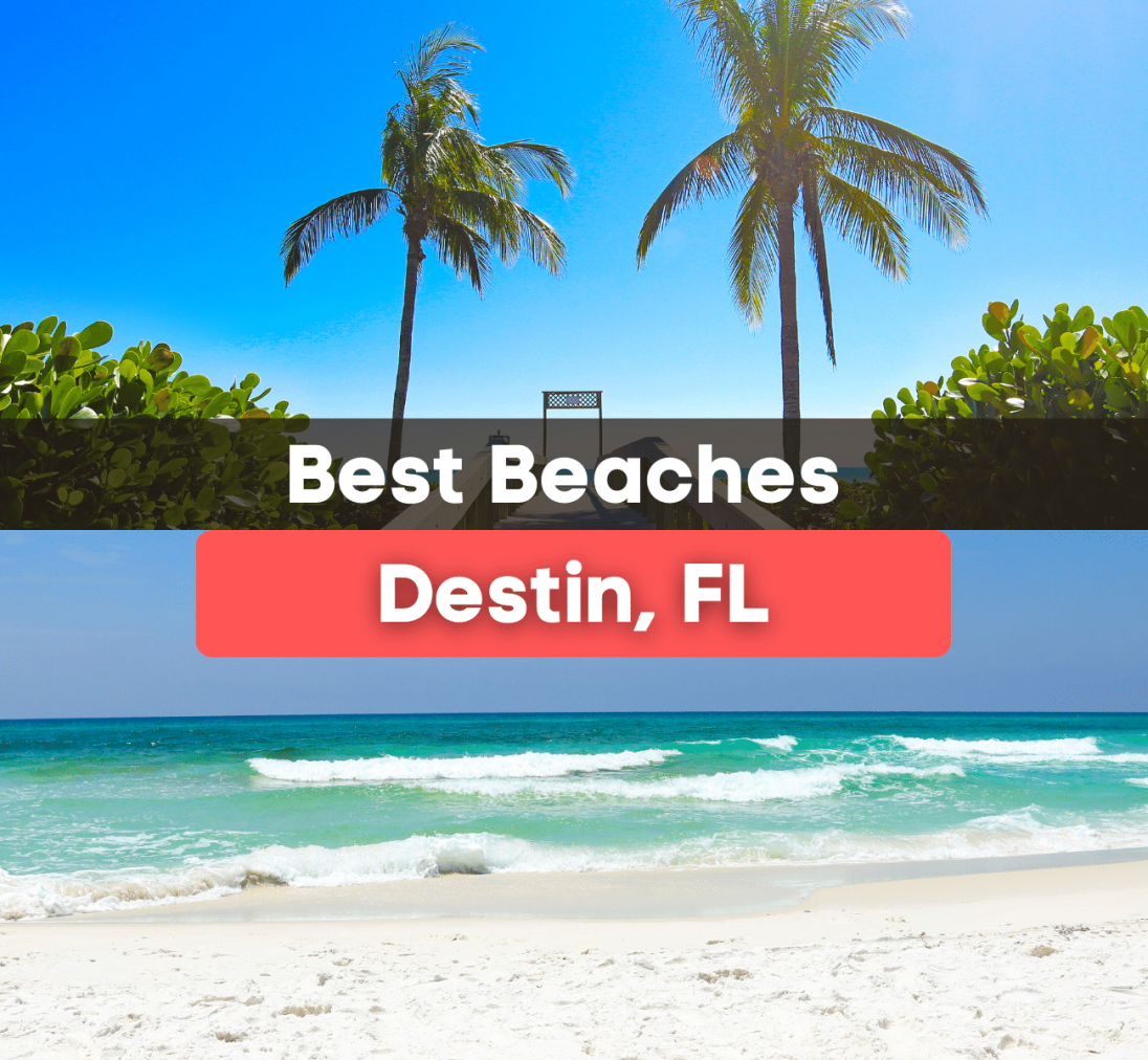 10 Best Beaches in Destin - What is the Most Popular Beach in