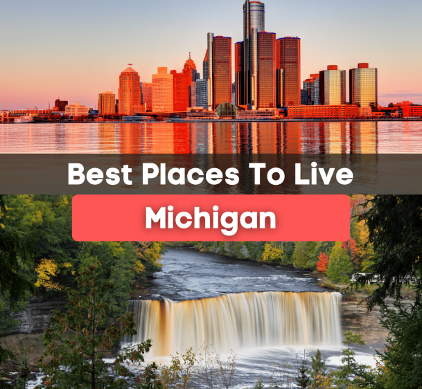 7 Best Places to Live in Michigan