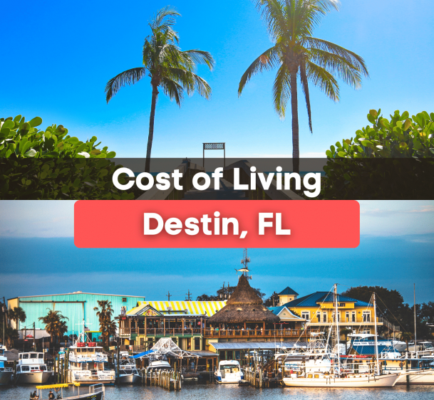 What's the Cost of Living in Destin, FL?