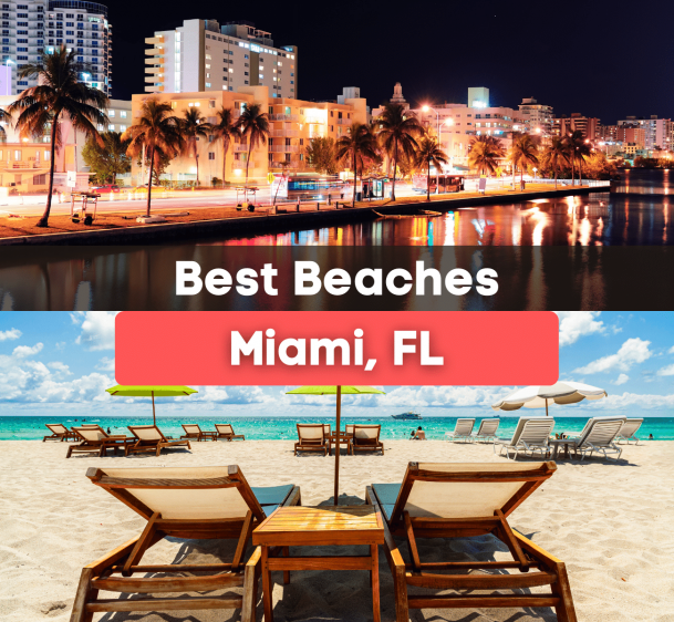 10 Best Beaches Near Miami, FL