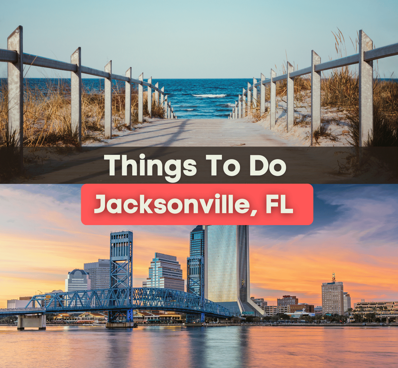11 Things To Do In Jacksonville Fl