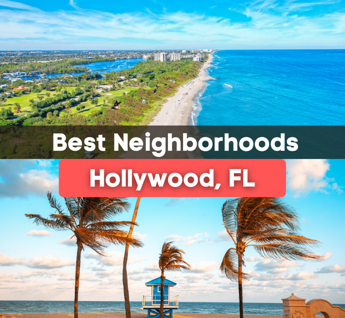 7 Best Neighborhoods in Hollywood, FL
