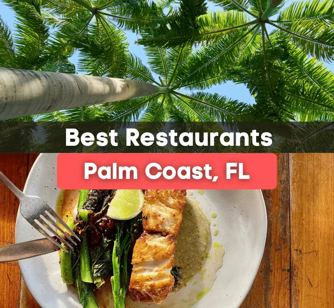10 Best Restaurants in Palm Coast, FL