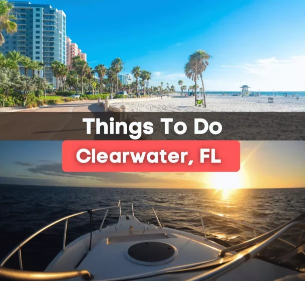 11 Things to Do in Clearwater, FL