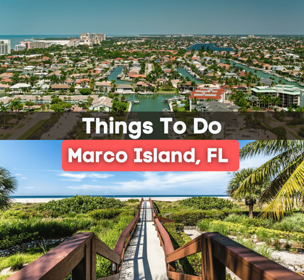 9 Things To Do in Marco Island, FL