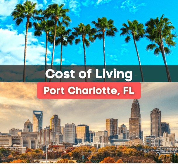 What's the Cost of Living in Port Charlotte, FL