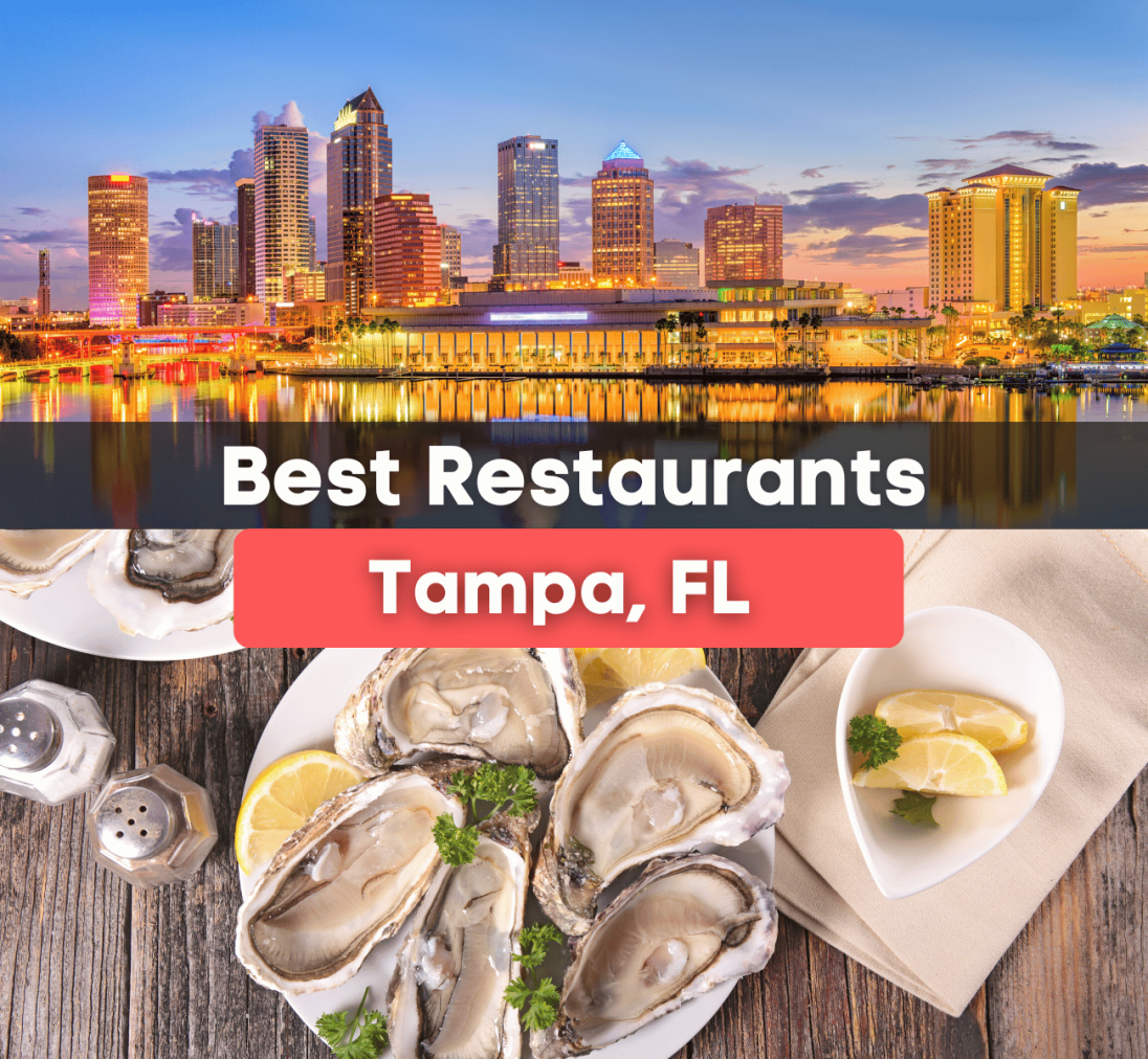 10 Best Restaurants in Tampa, FL