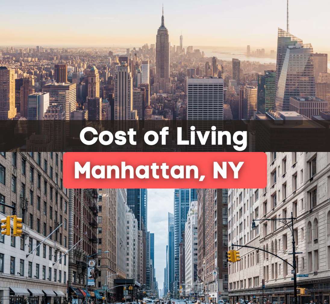 The Real Cost of Living in Manhattan, NY