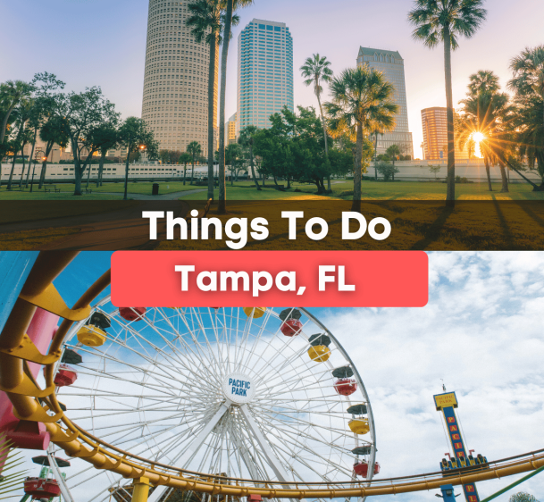 9 Things You Need To Know Before Moving To Tampa, FL