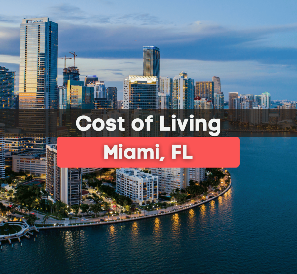 What's the Cost of Living in Miami, FL?