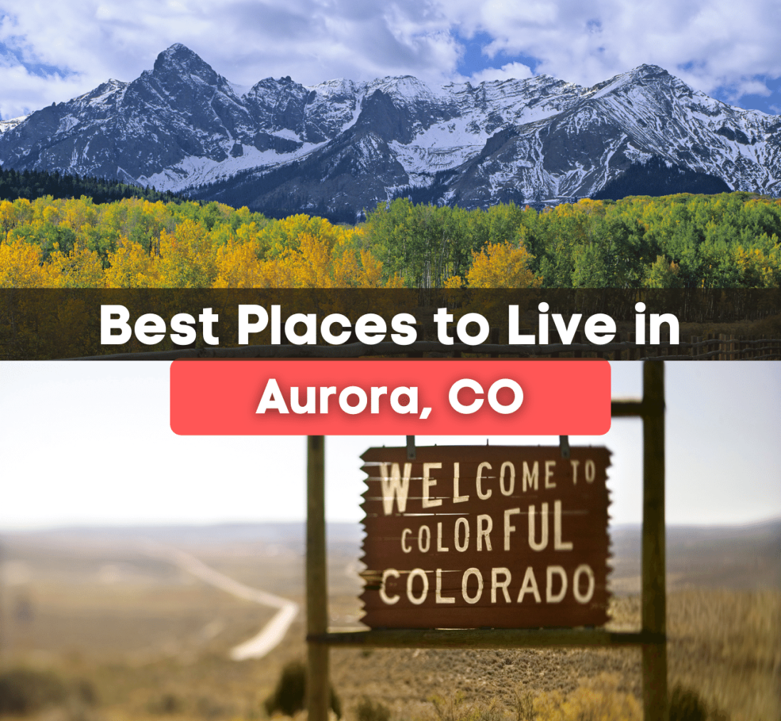 8 Best Neighborhoods in Aurora, CO