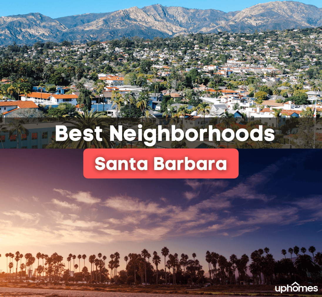 5 Best Neighborhoods in Santa Barbara, CA