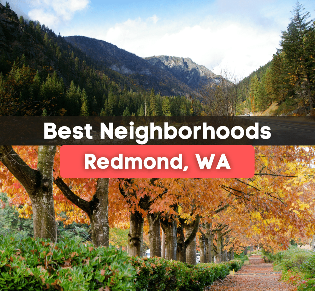 7 Best Neighborhoods in Redmond, WA: The Best Places to Live