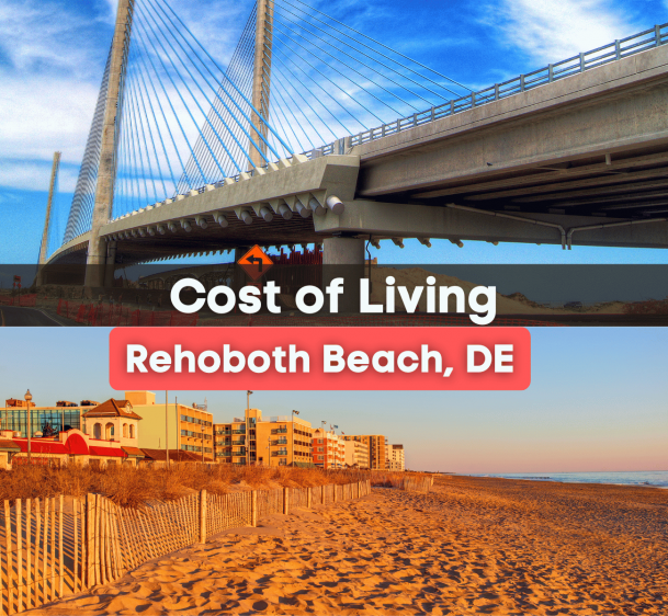 What's the Cost of Living in Rehoboth Beach, DE?