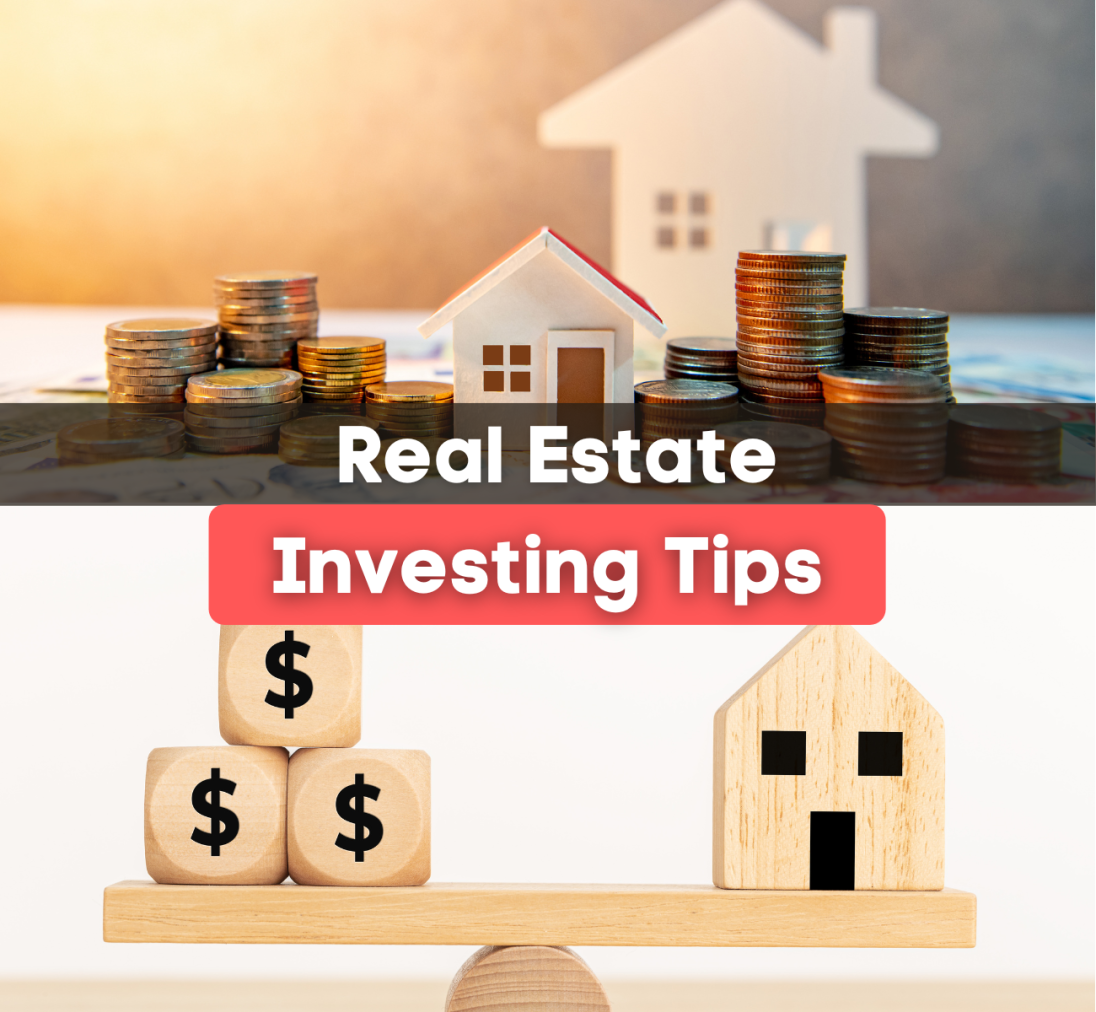 10 Smart Real Estate Investing Tips